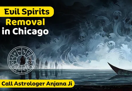 Evil Spirit Removal in Chicago