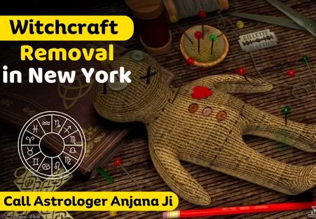 Witchcraft Removal in New York