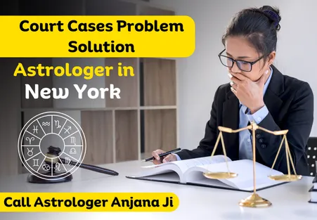 Court Cases Problem Solution Astrologer in New York