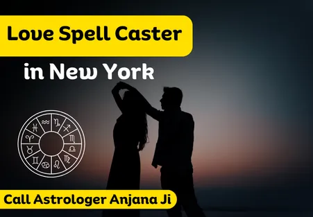 Love Spell Caster in New York