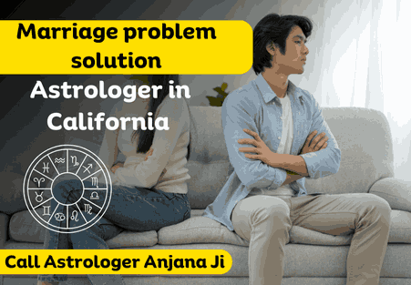 Certified Marriage problem solution astrologer in California
