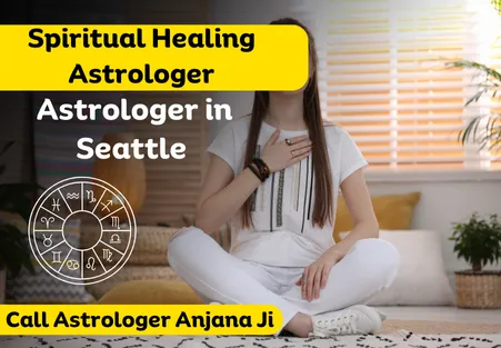 Spiritual Healing Astrologer in Seattle
