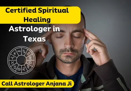 Spiritual Healing Astrologer in Texas